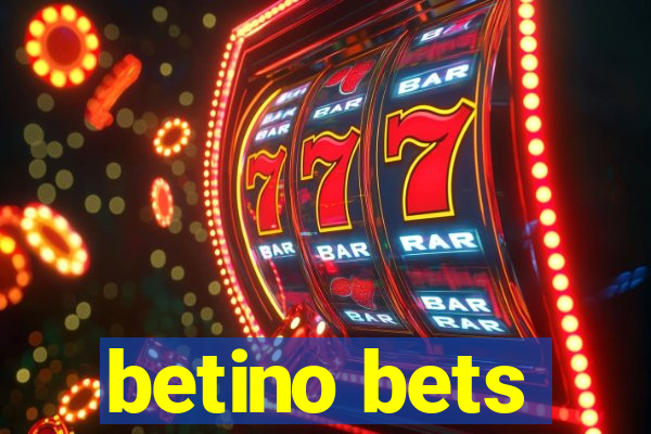 betino bets